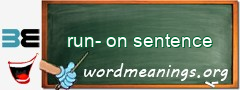 WordMeaning blackboard for run-on sentence